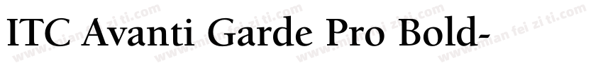 ITC Avanti Garde Pro Bold字体转换